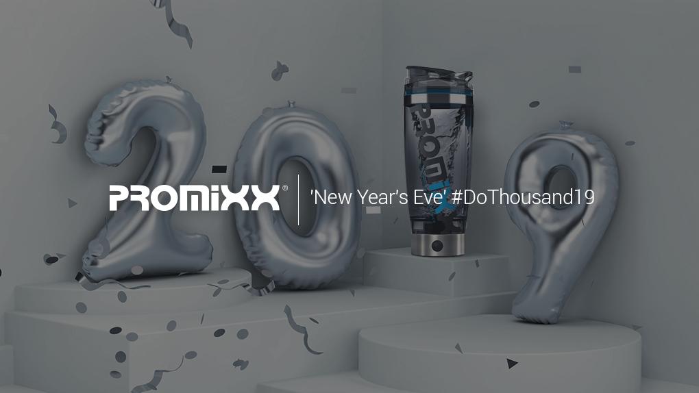 PROMiXX New Year's Resolutions DoThousand19