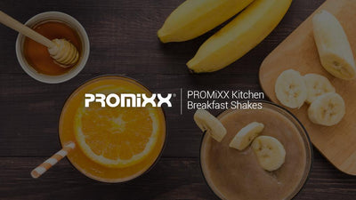 PROMiXX Kitchen Breakfast Shakes